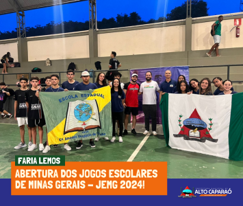 Abertura dos Jogos Escolares de Minas Gerais - JEMG 2024! 